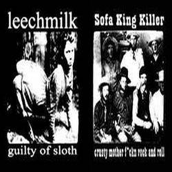 Leechmilk : Leechmilk - Sofa King Killer